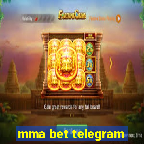 mma bet telegram